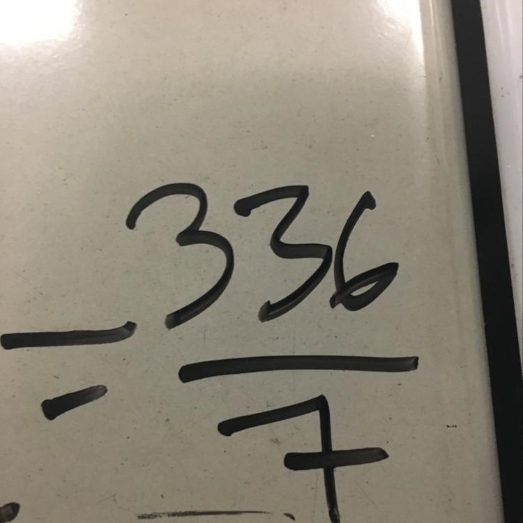 How many times can 7 go into 336?-example-1