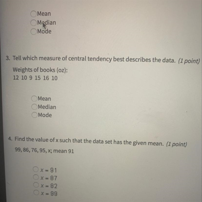 2. Tell which measure of central tendency best describes the data 3. Tell which measure-example-1