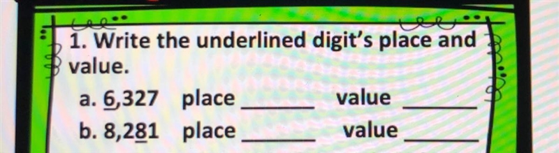 Write the underlined digit’s place and value.-example-1