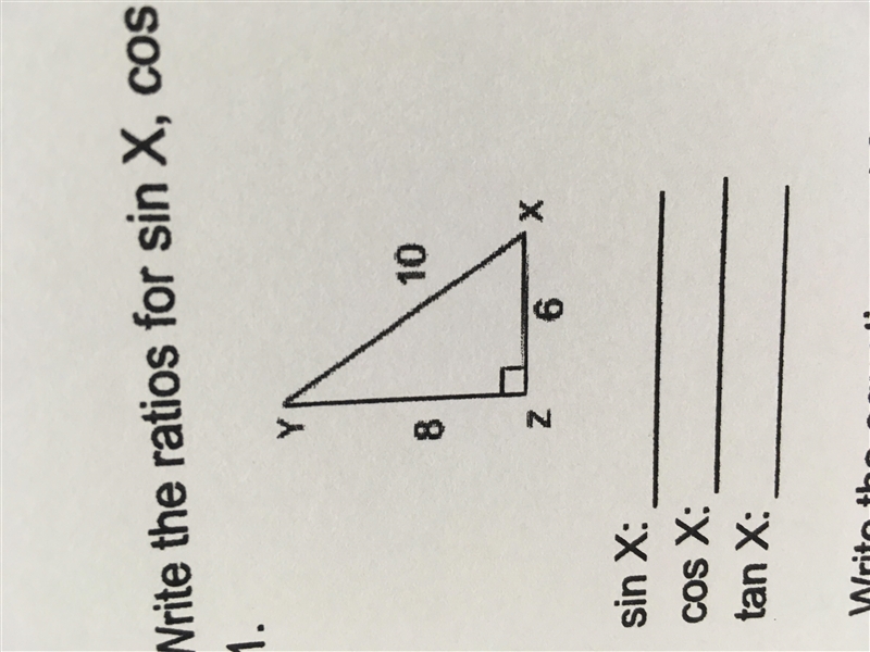 Write the ratios for sin X, cos X,and tan X-example-1