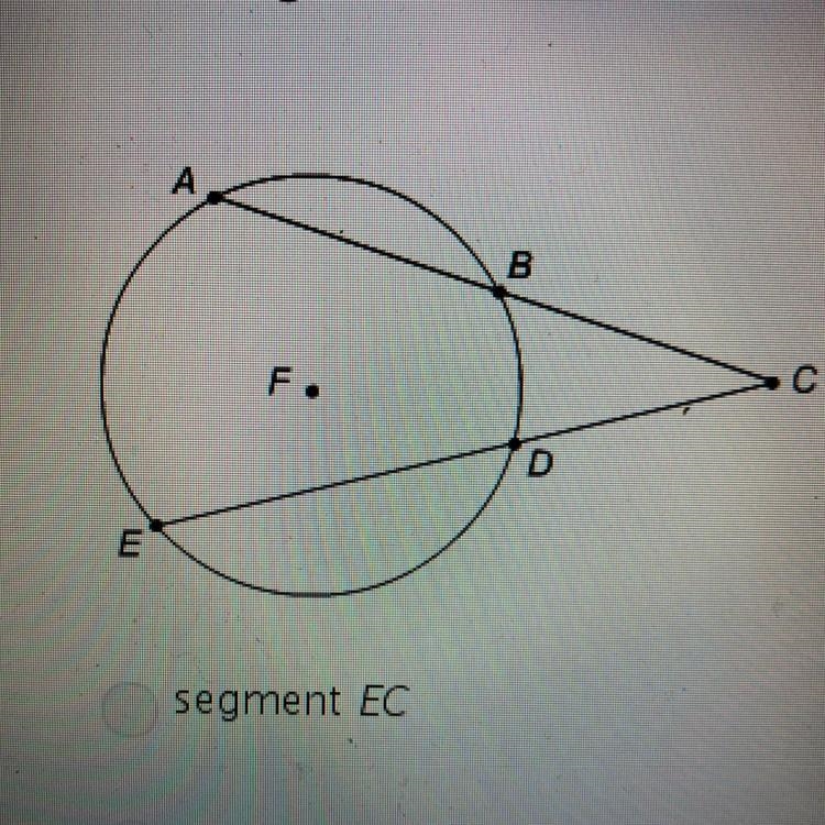 Which segment is an external secant segment? A. segment EC B. segment AC C. segment-example-1