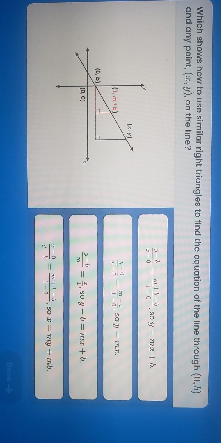 Which shows how to use similar right triangles to find the equation of the line...​-example-1