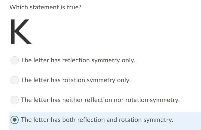 (14 points) What kind of symmetry does the letter "K" have? Thank you for-example-1