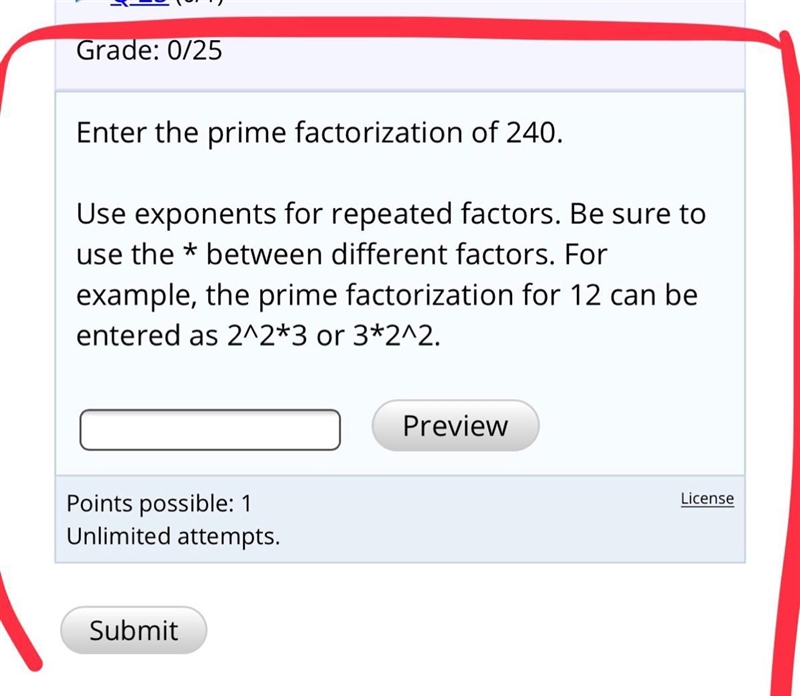 I don’t know to how to put this in the format they want it My prime factor was 240 So-example-1