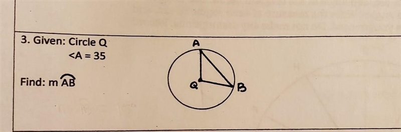 3. Given: Circle Q <A = 35 Find: m AB​-example-1