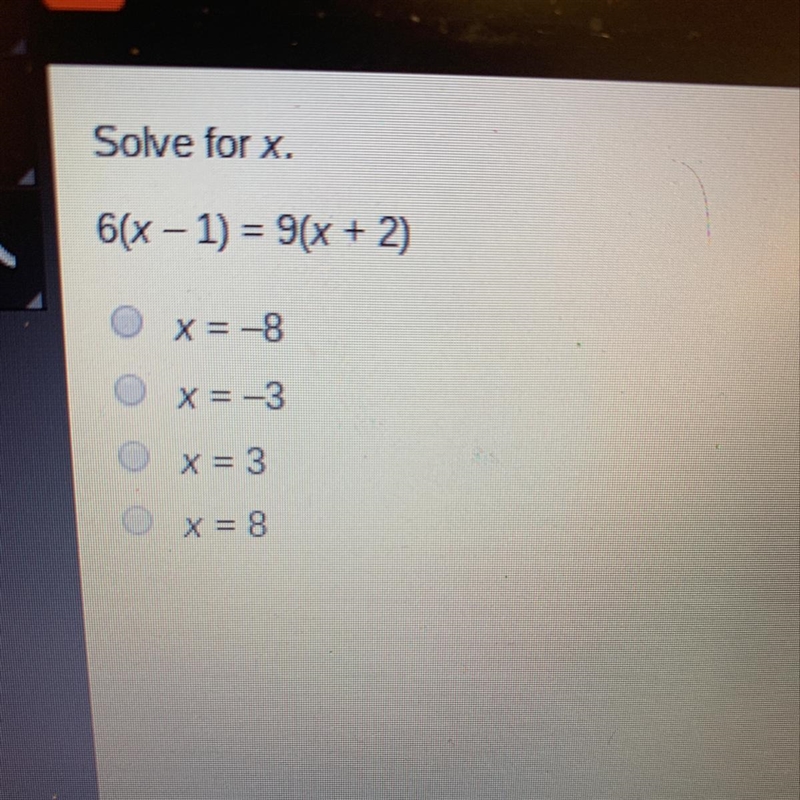 Solve for x 6(x-1) =9(x+2)-example-1