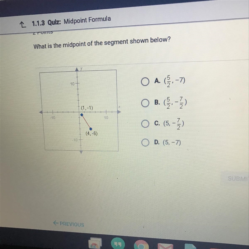 What is the midpoint of the segment shown below-example-1