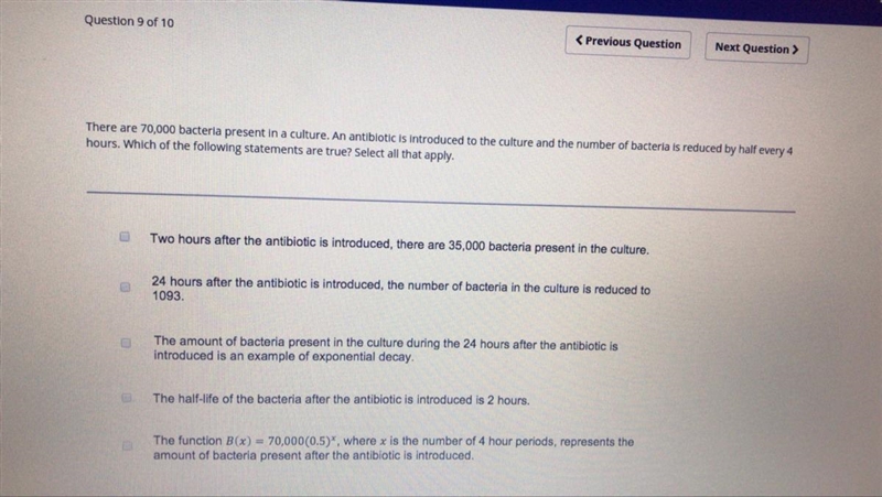 There are 70,000 bacteria present in a culture. An antibiotic is introduced to the-example-1