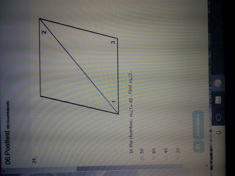 In the rhombus, m angle 1 =40. Find m angle 2-example-1