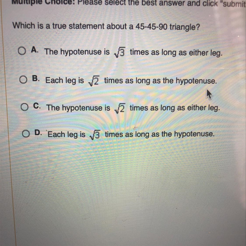 What is a true statement about a 45-45-90 triangle?-example-1