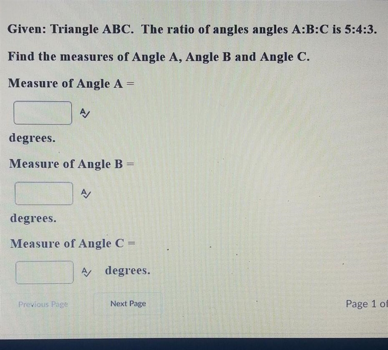 Triangle A:B:C is 5:4:3​-example-1