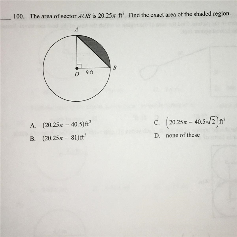 The area sector AOB is 20.25π ft squared. Find the exact area of the shaded region-example-1