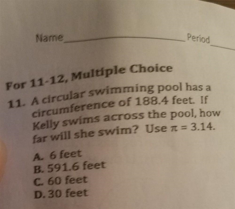 a circular swimming pool has a circumference of 188.4 feet. if kelly swims across-example-1