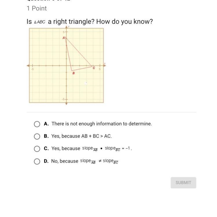 Is ABC a right triangle? How do you know?-example-1