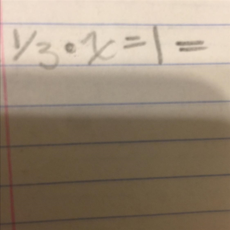 One third multiplied by “X” equals one but what does “X” equal?-example-1