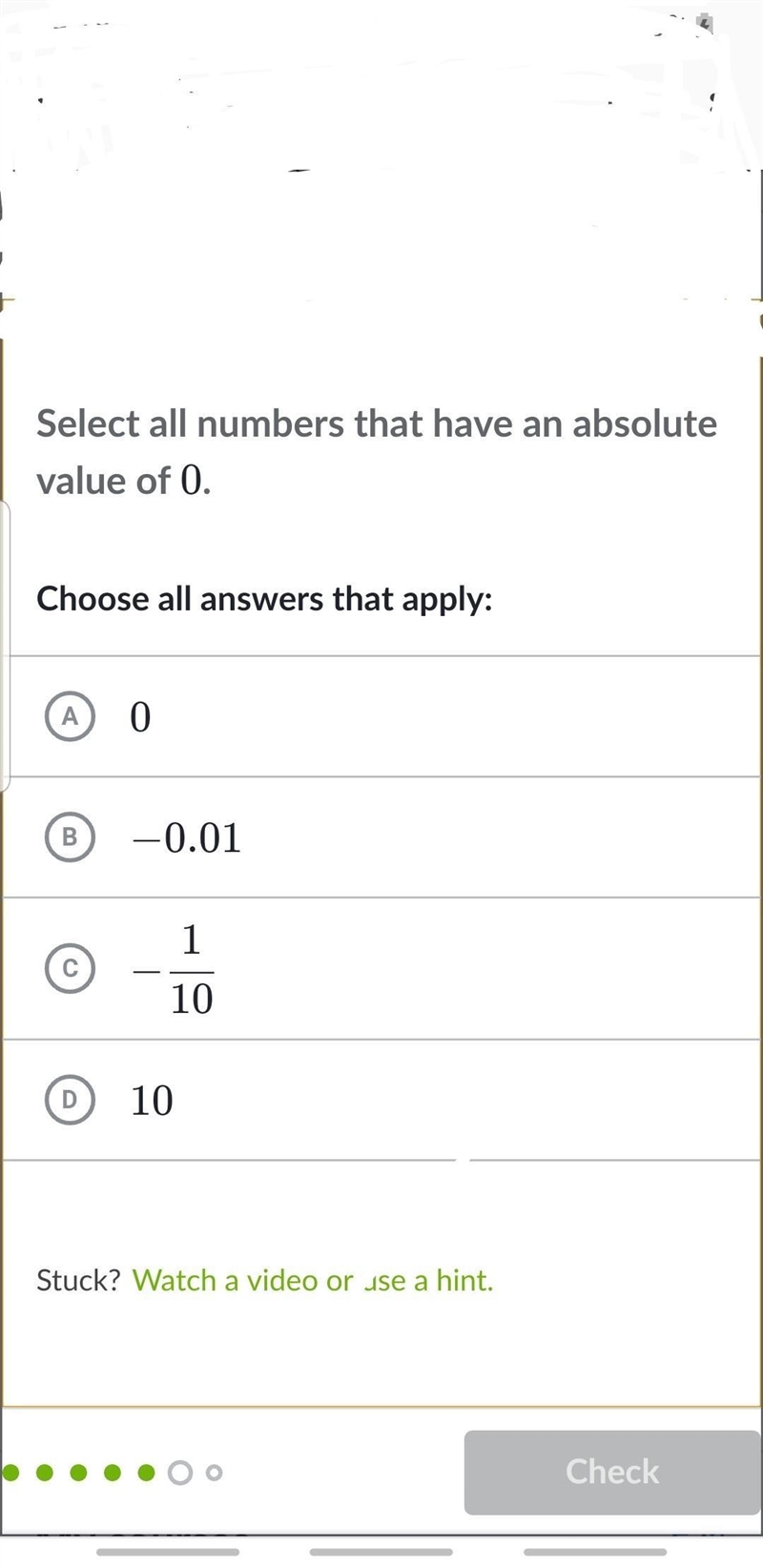 Select all numbers that have an absolute value of 0.-example-1