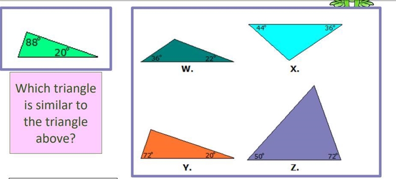 50PT Which Triangle is similar to the triangle above? (Please explain how you got-example-1