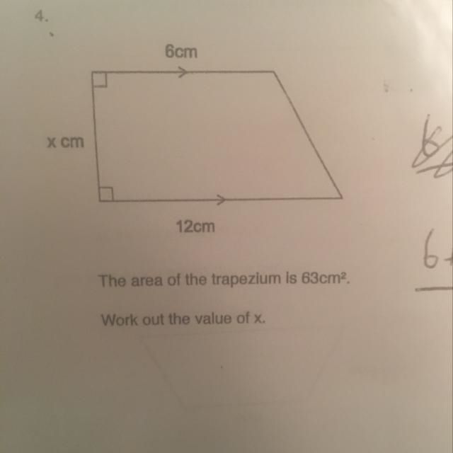 The area of the trapezium is 63cm and the top is 6cm and the bottom is 12cm what’s-example-1