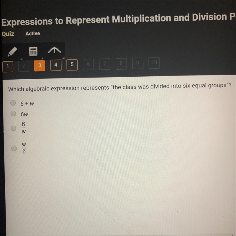 Help! 10 points Wich algebraic expression represents ”the class was divided into six-example-1