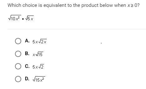 Which choice is equivalent to the product below when x >/ 0-example-1