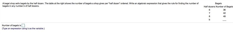 15 POINTS PLS ANSWER! A bagel shop sells bagels by the half dozen. The table at the-example-1