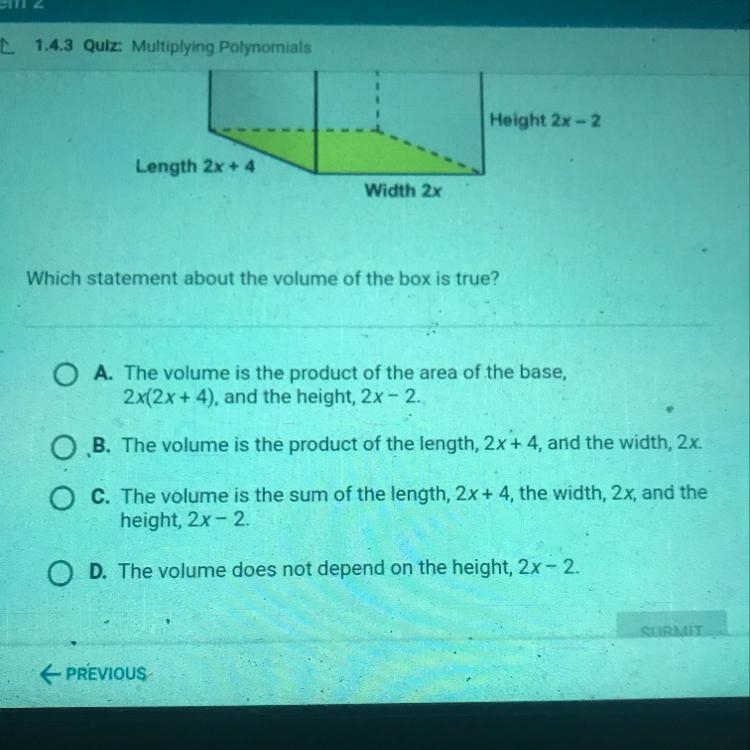 The volume of a rectangular box is 2x(2x+4)(2x-2). Which statement about the volume-example-1