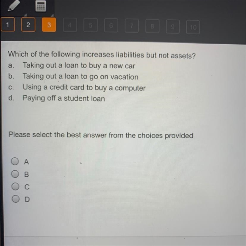 While of the following increases liabilities but not assets?-example-1