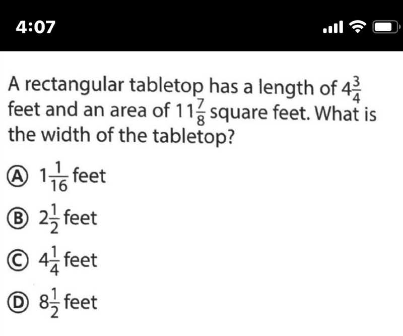 A rectangle or table top has a length of 4 3/4 feet in an area of 11 7/8 ft. what-example-1