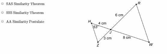 (HELP ASAP!) Which postulate or theorem proves △HJZ∼△WJR ?-example-1