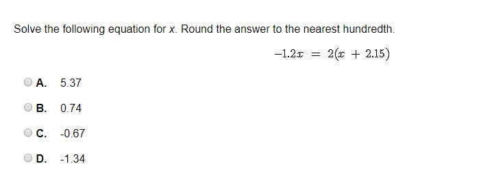 Solve the following equation for x. Round the answer to the nearest hundredth. A. 5.37 B-example-1