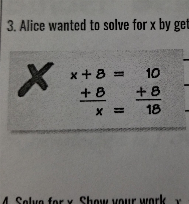 Alice wanted to solve for x by getting rid if the +8. explain and correct Alice error-example-1