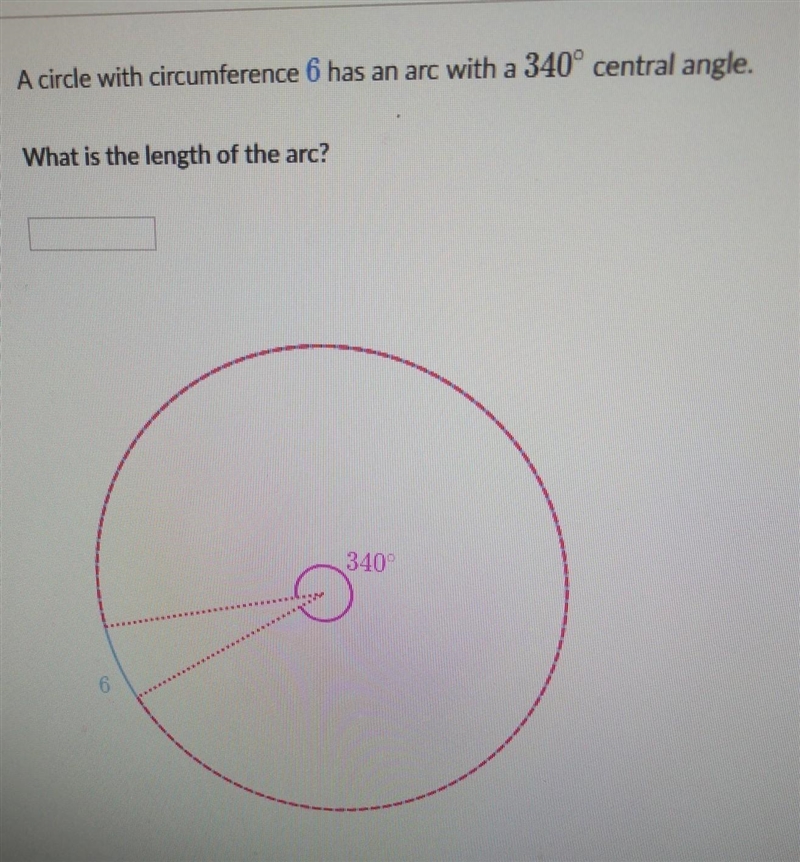 Find the arc length if the Central Angle is 340 and the Circumference is 6.​-example-1