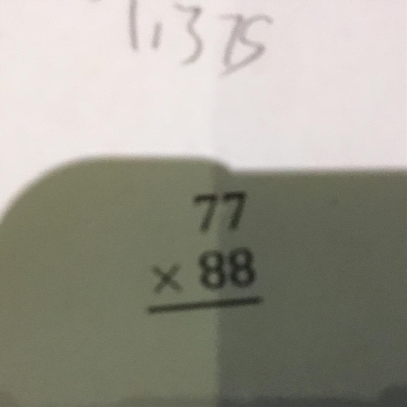 Can you Shaw me how to do 77x88 im so confused rn-example-1