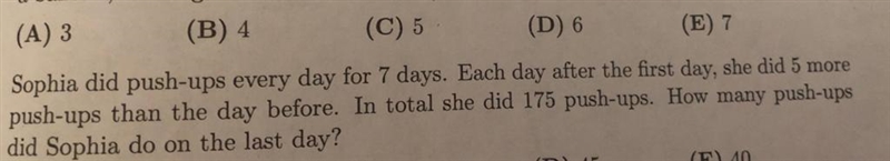 Sophia did push-ups every day for 7 days. Each day after the first day, she did 5 more-example-1