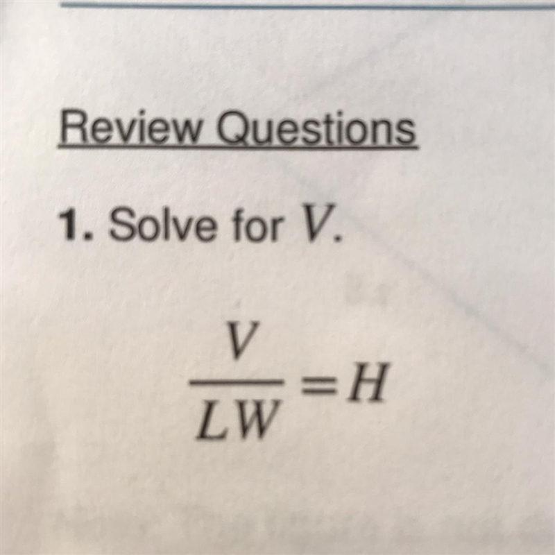 Solve for V V/LW = H-example-1