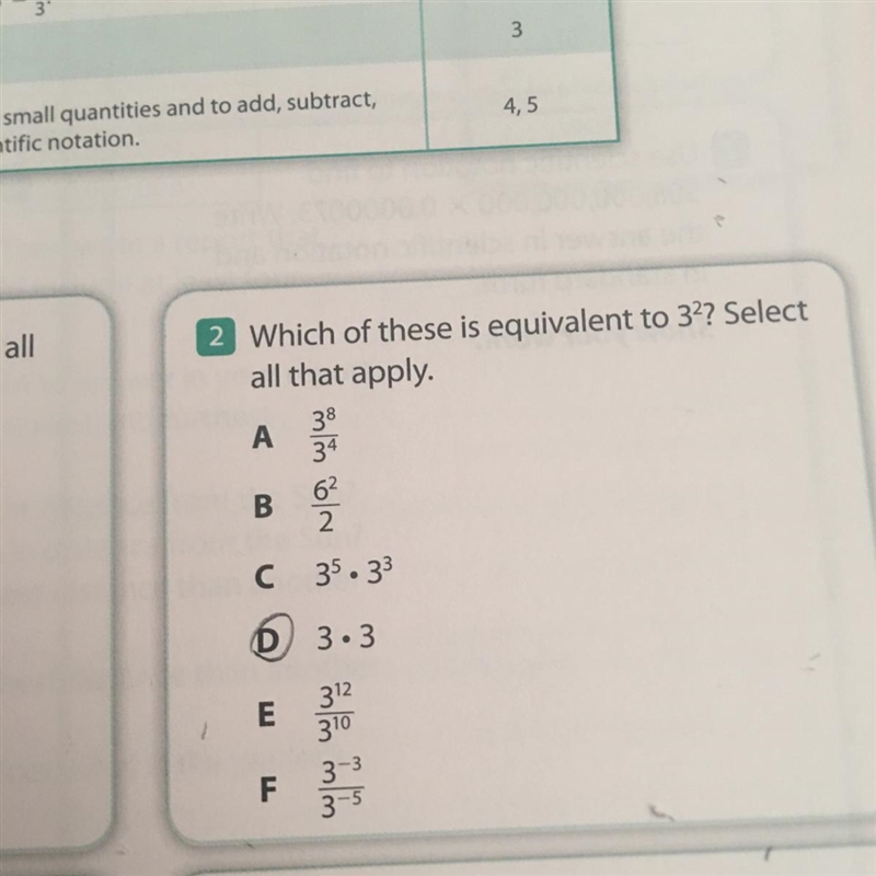 Which of these is equivalent to 3^2 ? Select all that apply-example-1