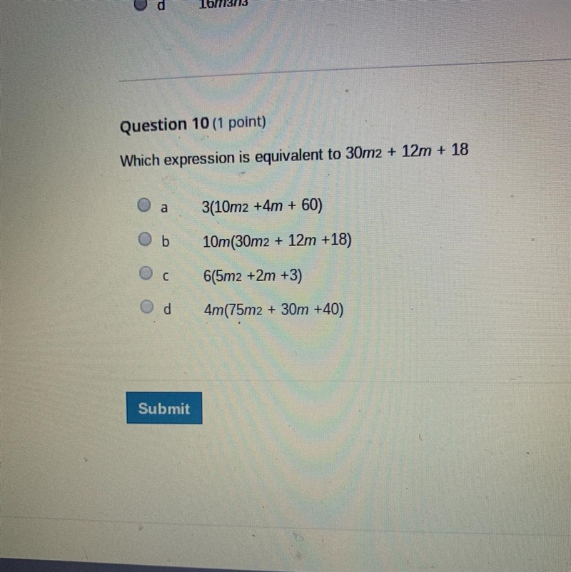 Which expression is equivalent to 30m2+12m+18?? Please help ASAP !-example-1