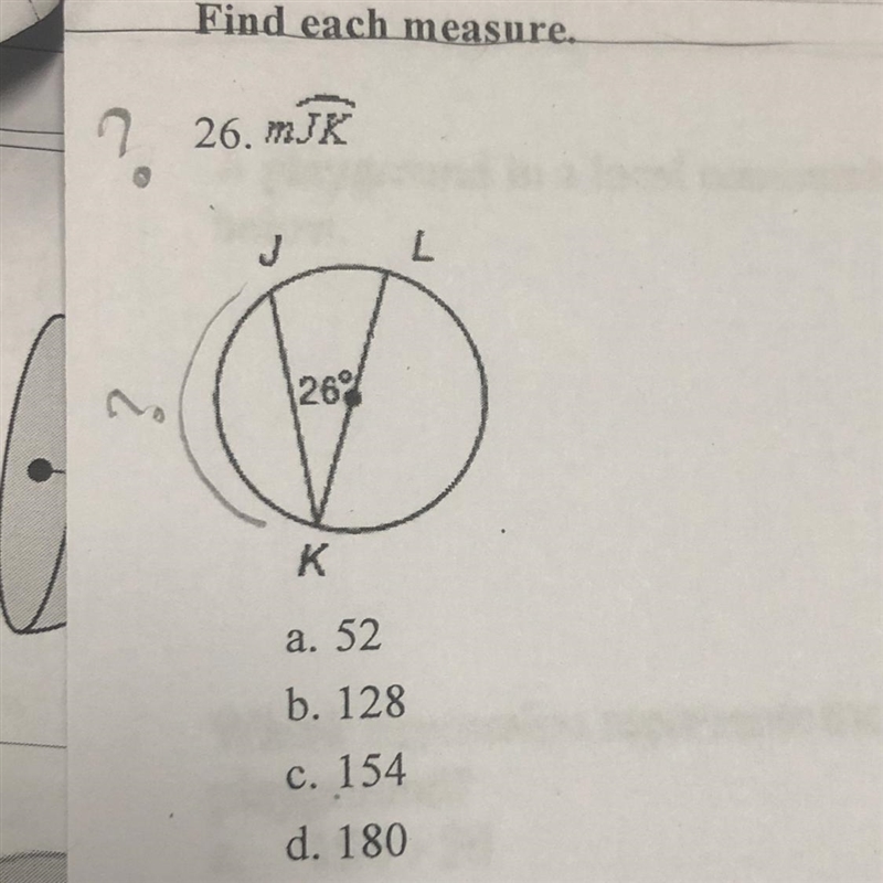 Find measure jk Answers are 52, 128, 154 & 180-example-1