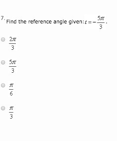 Find the reference angle given: t= -5π/3.-example-1