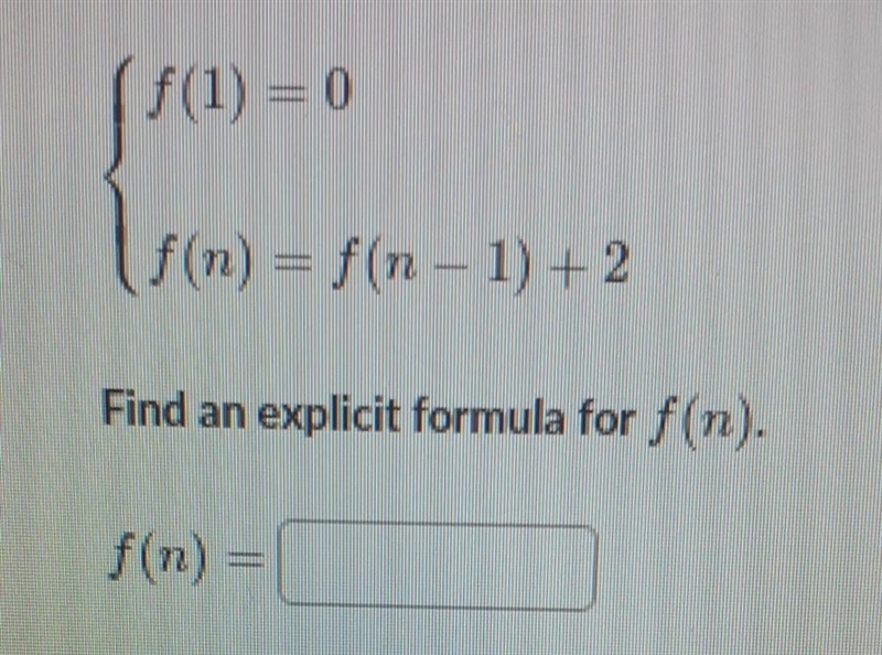 Find an explicit formula for f(n). ​-example-1