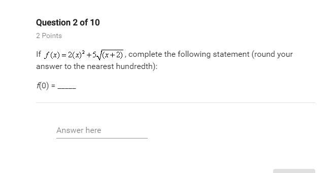 if f(x)=2(x)^2+5sqrt(x+2), complete the follwoing statement ( round your answer to-example-1