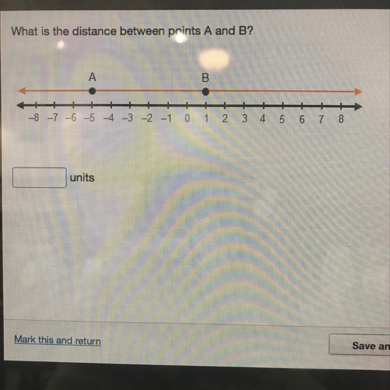 What is the distance between points A and B? 8 -7 -6 -5 4 -3 -2 -1 0 1 2 3 4 5 6 7 8 units-example-1