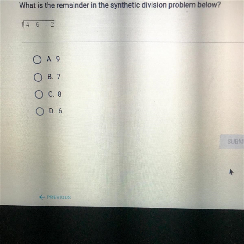 What is the remainder in the synthetic division problem-example-1