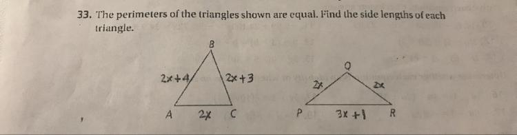 The perimeter of the triangle shown are equal. Find the side lengths of each triangle-example-1