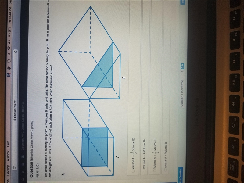 PLEASE HELP ME ASAP!!! The cross section of rectangular prism A measures 6 units by-example-1