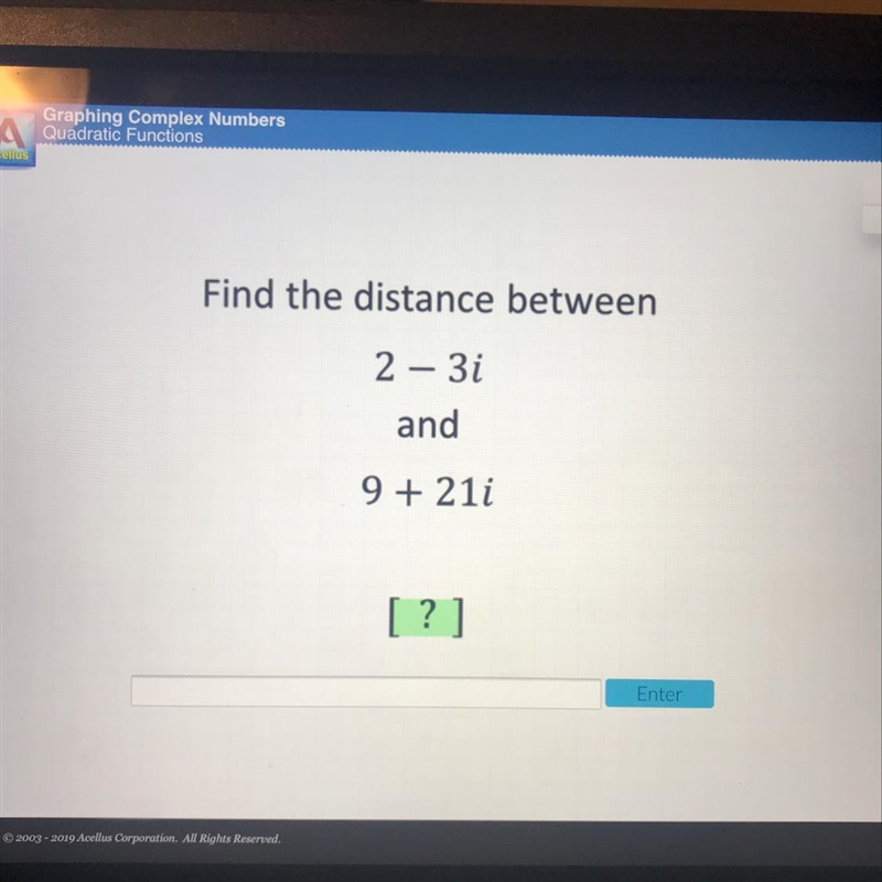 Find the distance between 2-3i and 9+21i-example-1