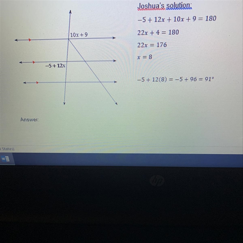 1. Joshua is trying to find the measure of the angle indicated in bold (-5+12x). His-example-1