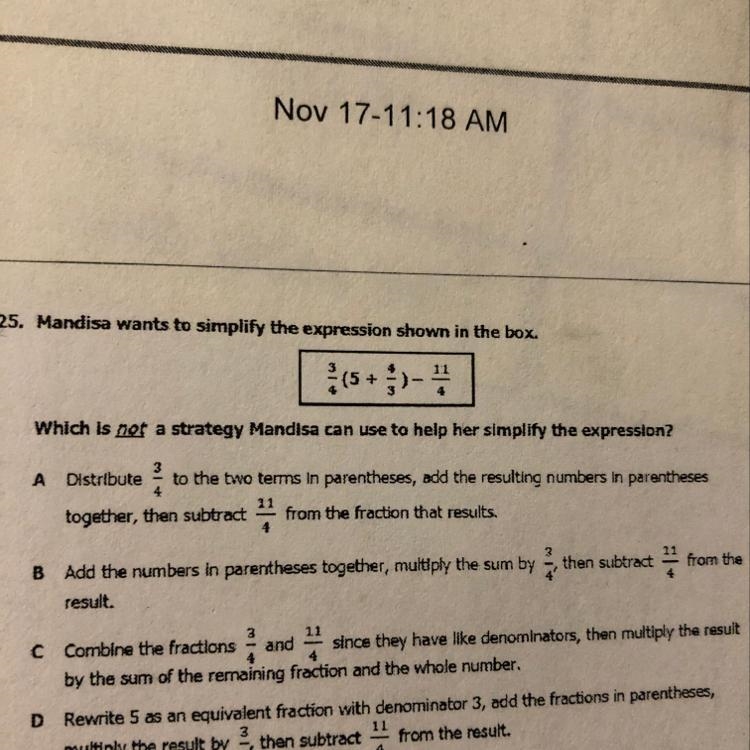 25. Mandisa wants to simplify the expression shown in the box. Which is not a strategy-example-1