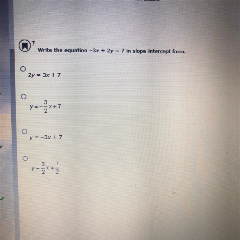 Write the equation -3x+2y=7 in slope intercept form.-example-1