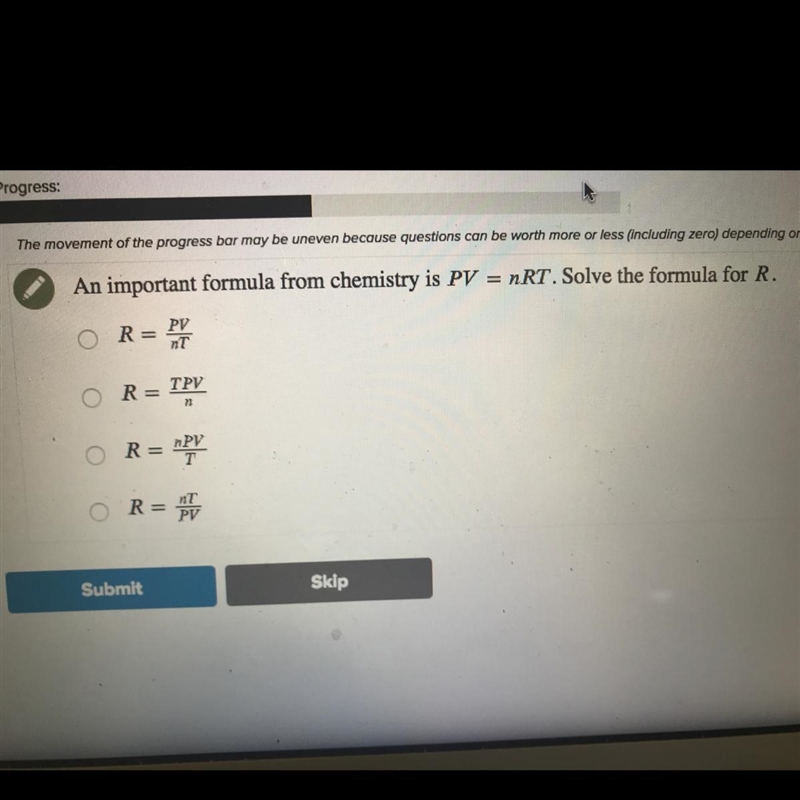 Solve for R. What will be the answer PV=nRT-example-1